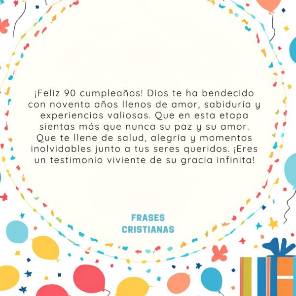 5 frases cristianas de feliz cumpleaños a los 90 años