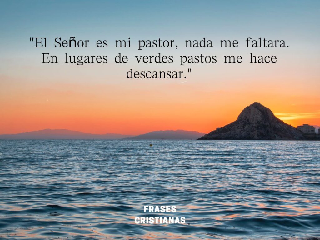 50 Frases Cristianas Para Empezar Tu Día Con Buen Pie (3)