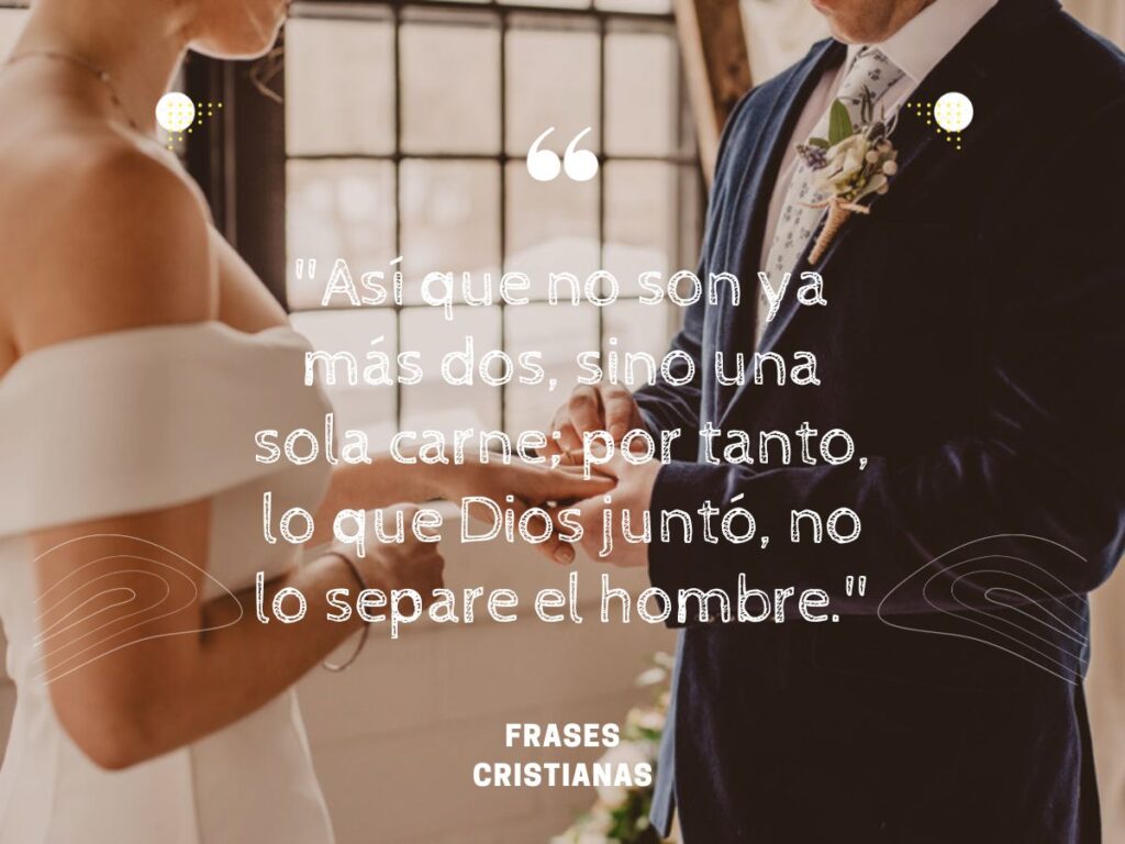 50 Versículos De La Biblia Perfectos Para Una Boda Inolvidable