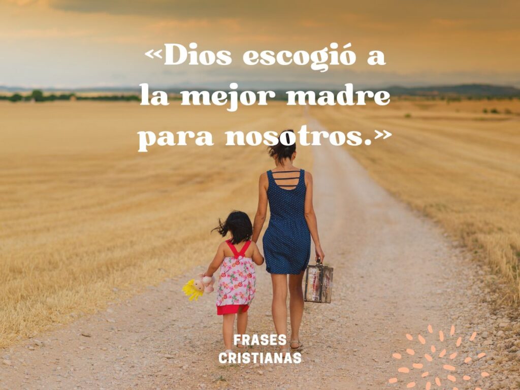 Frases cristianas feliz día de la madre