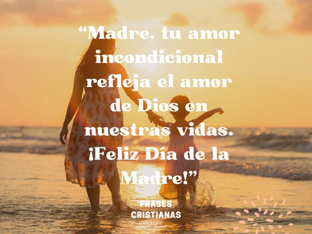 Frases cristianas feliz día de la madre