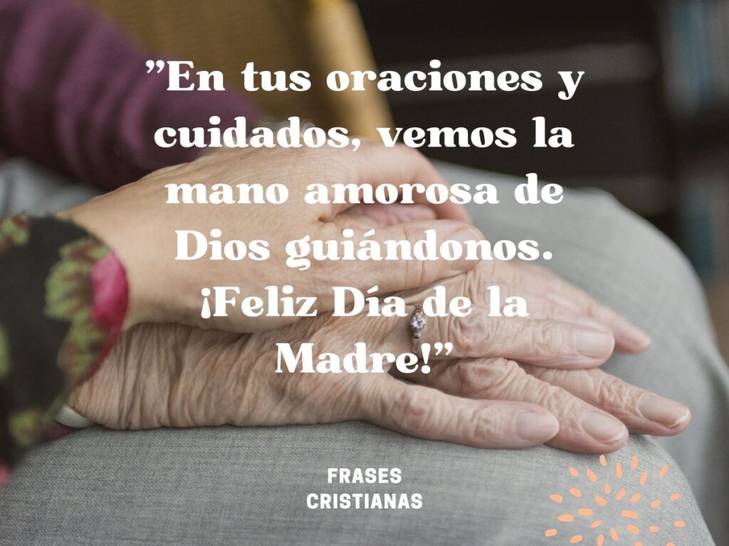 Frases cristianas feliz día de la madre