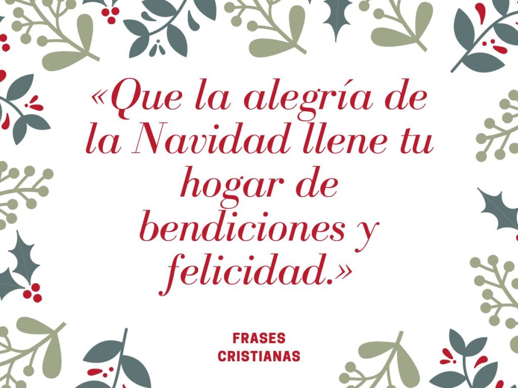 Las 50 Mejores Frases Cristianas De Navidad Para Reflexionar Y Compartir En 2024 (2)