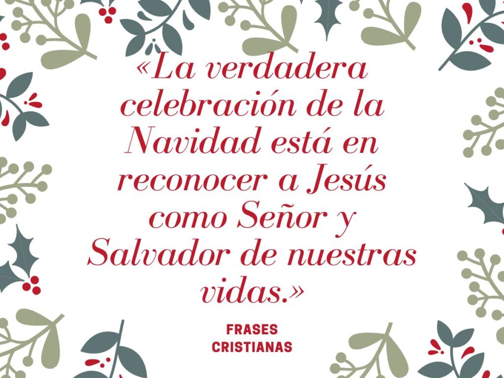 Las 50 Mejores Frases Cristianas De Navidad Para Reflexionar Y Compartir En 2024 (6)