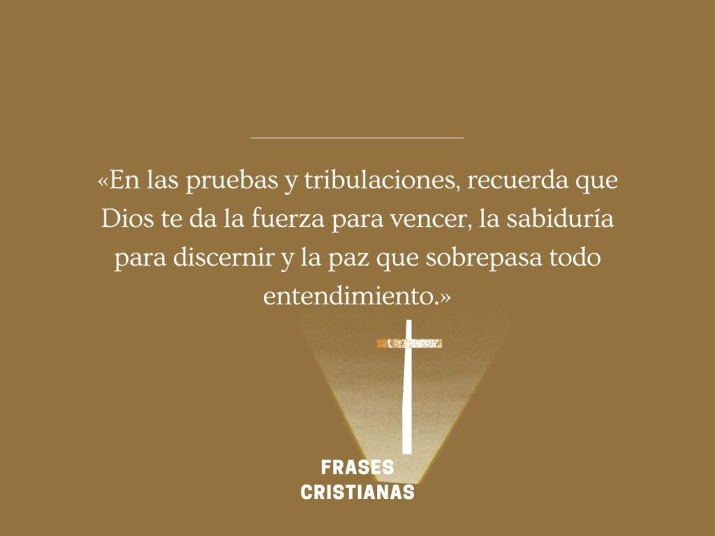 Las Mejores Frases Cristianas Largas Para Reflexionar Y Hacer Crecer Tu Fe (4)