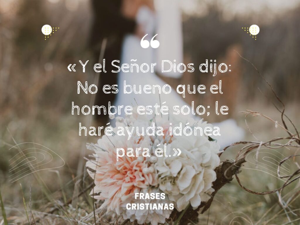 50 Versículos De La Biblia Perfectos Para Una Boda Inolvidable