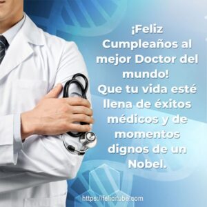 frases-cristianas-de-cumpleanos-para-un-doctor-deseos-de-bendicion-y-exito-en-su-labor